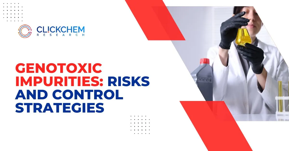 Genotoxic Impurities: Risks and Control Strategies