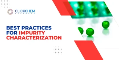 Best Practices for Impurity Characterization
