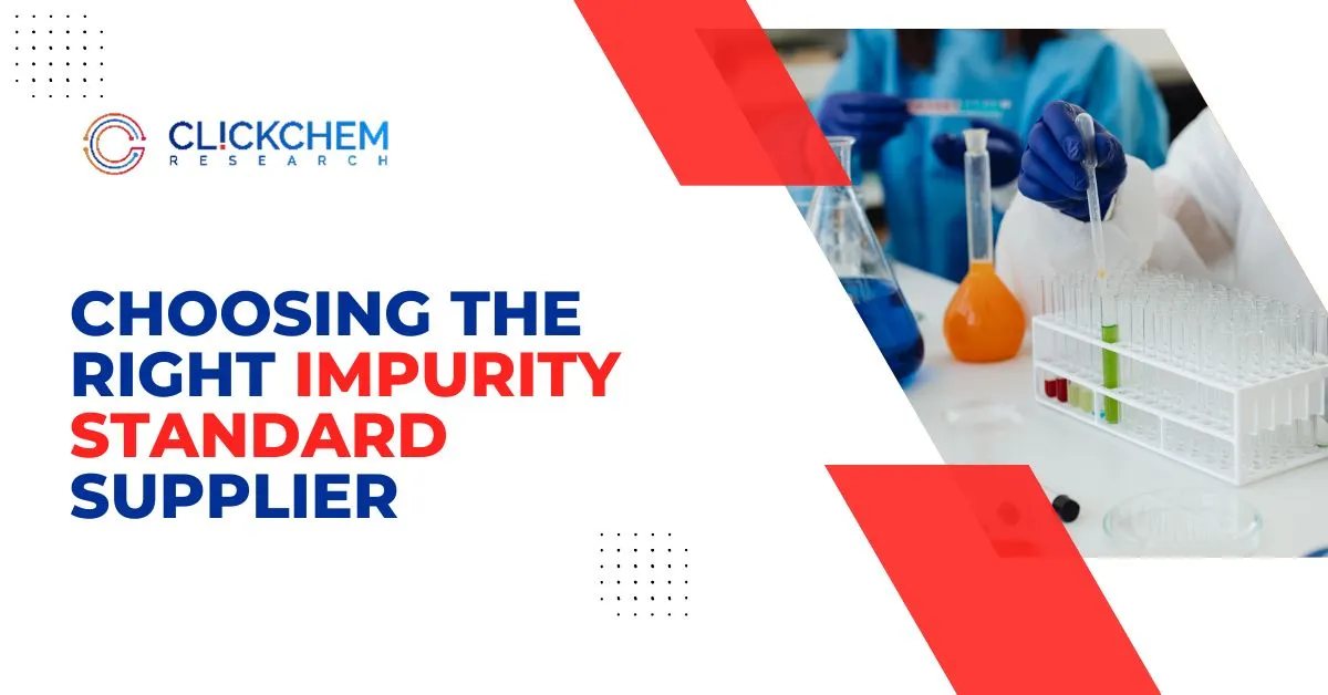 Choosing the Right Impurity Standard Supplier