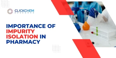 Importance of Impurity Isolation in Pharmacy