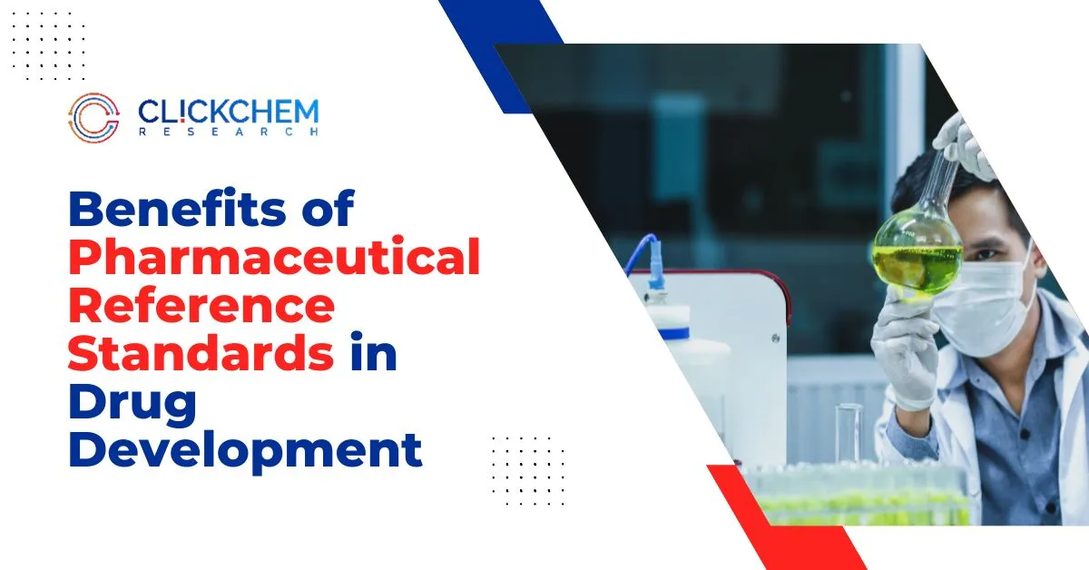 Benefits of Pharmaceutical Reference Standards in Drug Development