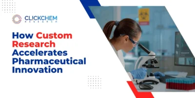 How Custom Research Accelerates Pharmaceutical Innovation?